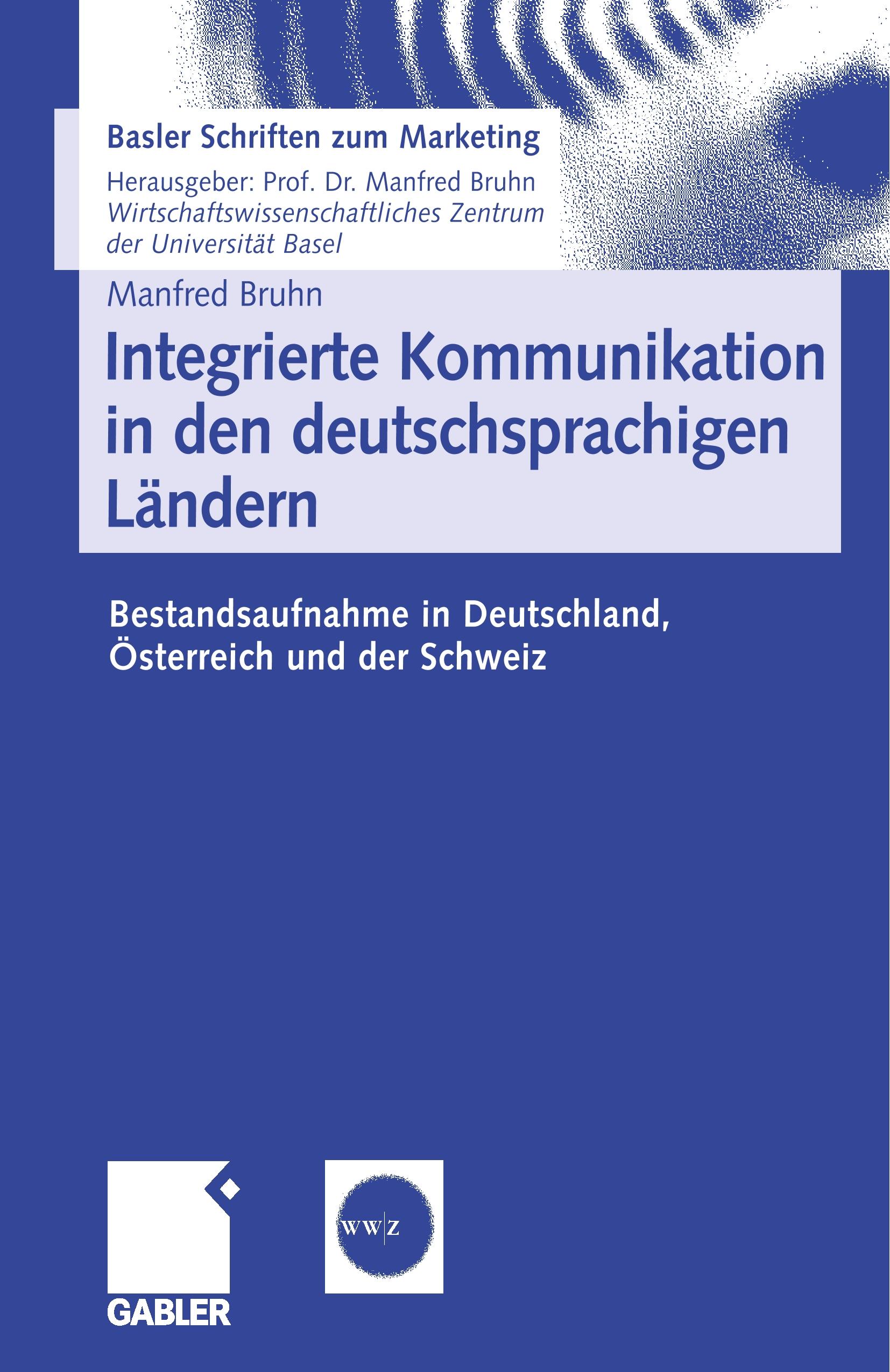 Integrierte Kommunikation in den deutschsprachigen Ländern