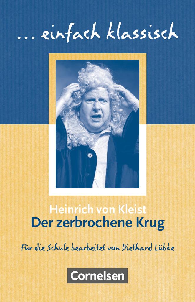 Der zerbrochne Krug