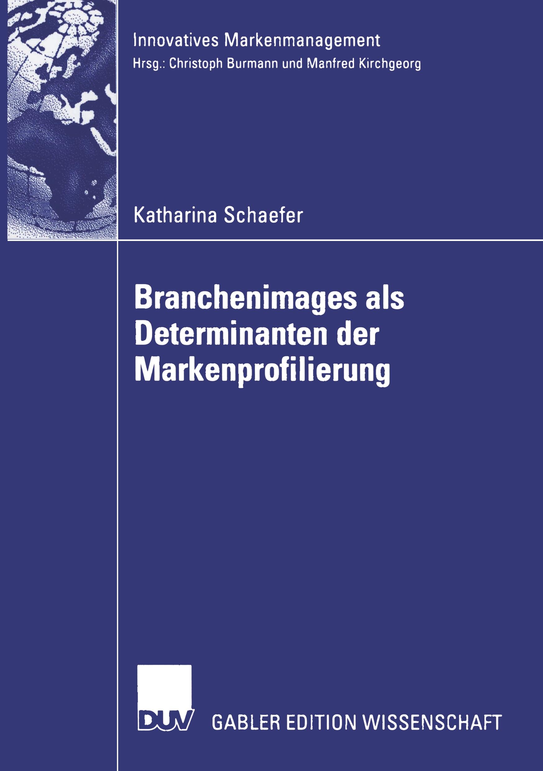 Branchenimages als Determinanten der Markenprofilierung