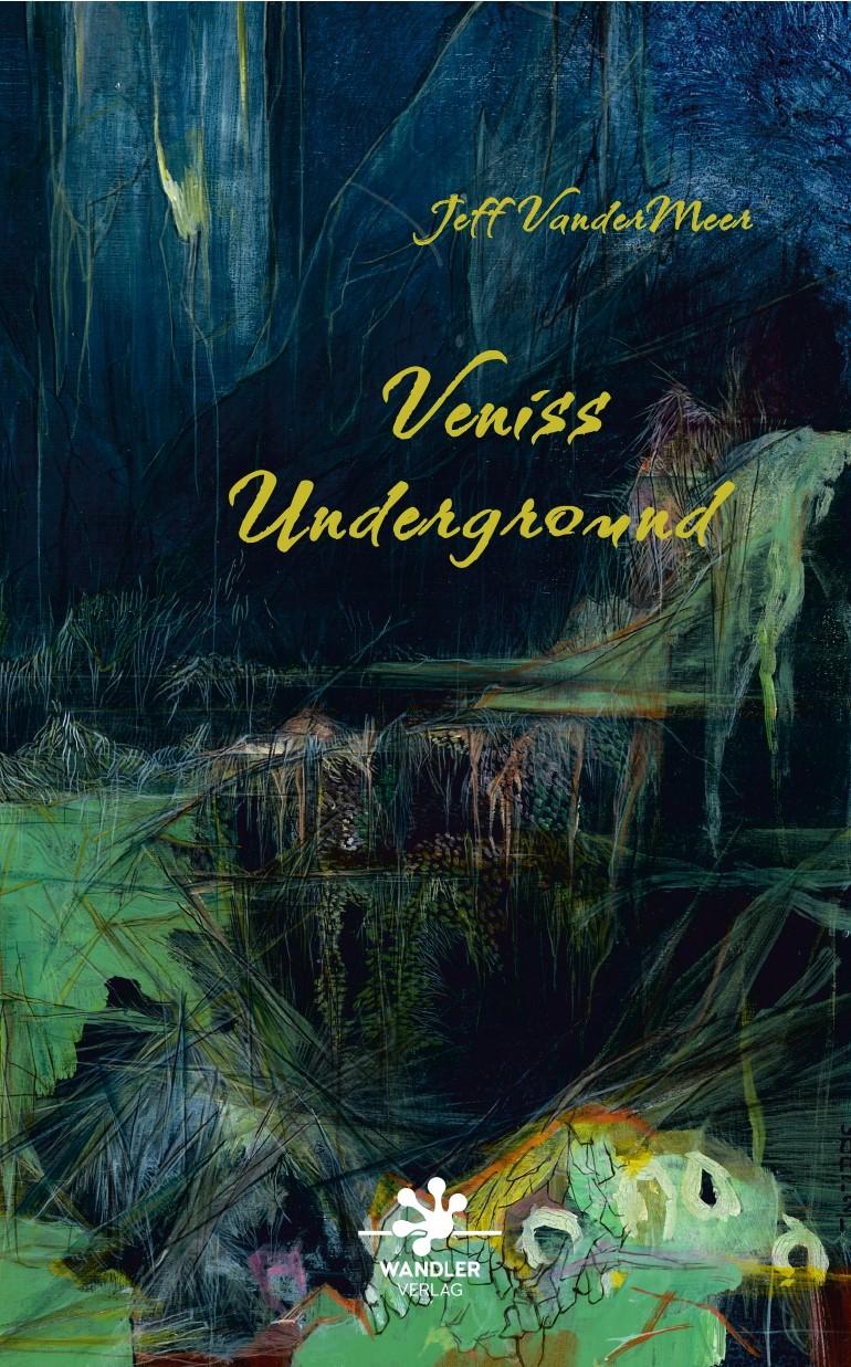 Veniss Underground