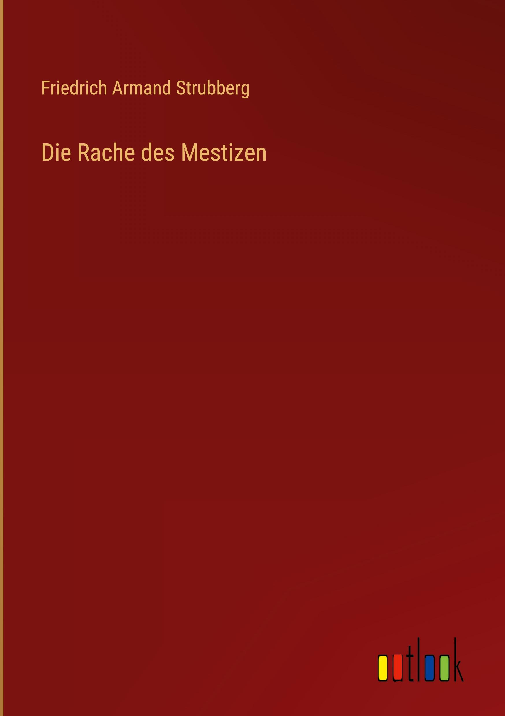 Die Rache des Mestizen