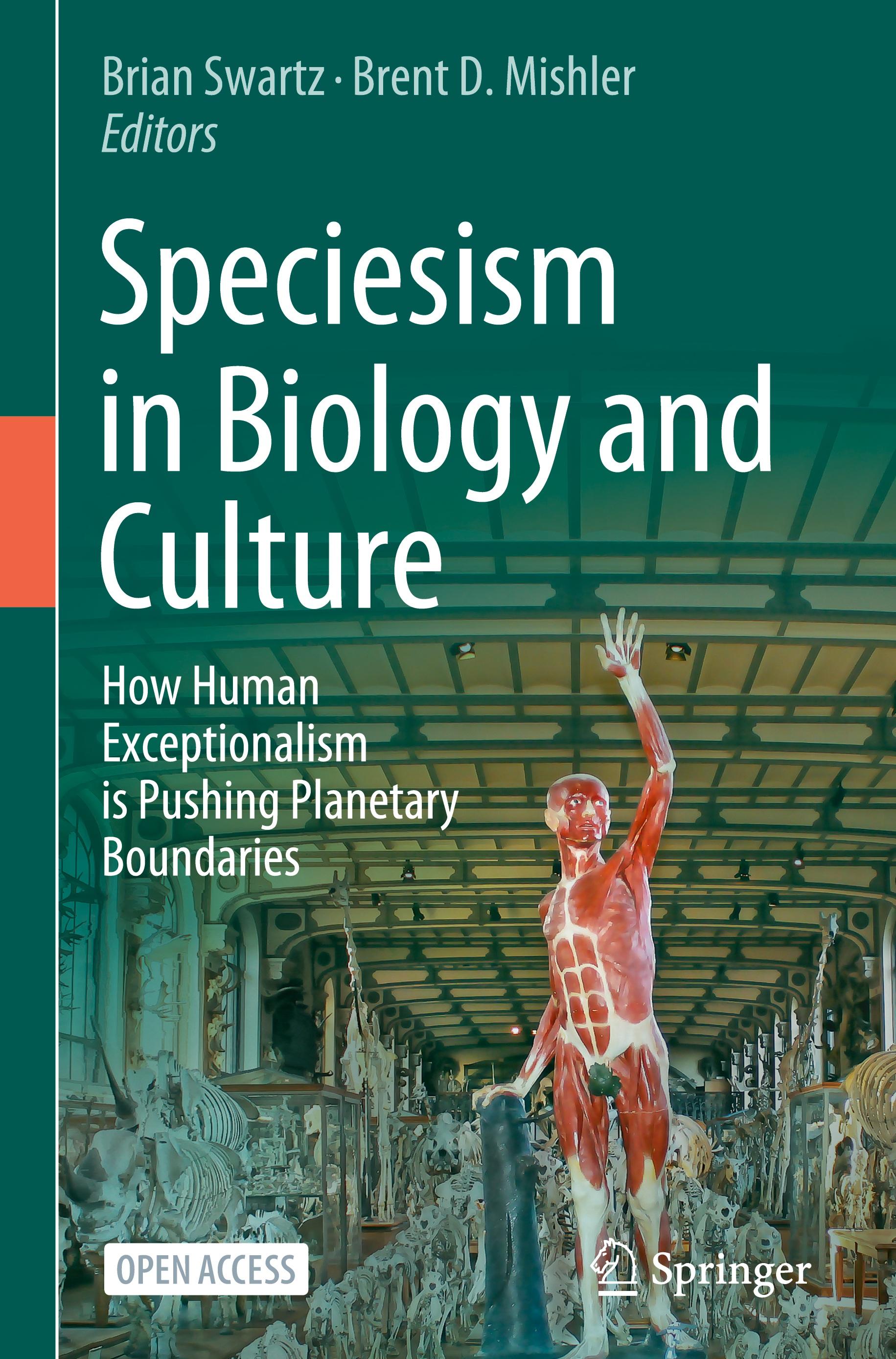 Speciesism in Biology and Culture