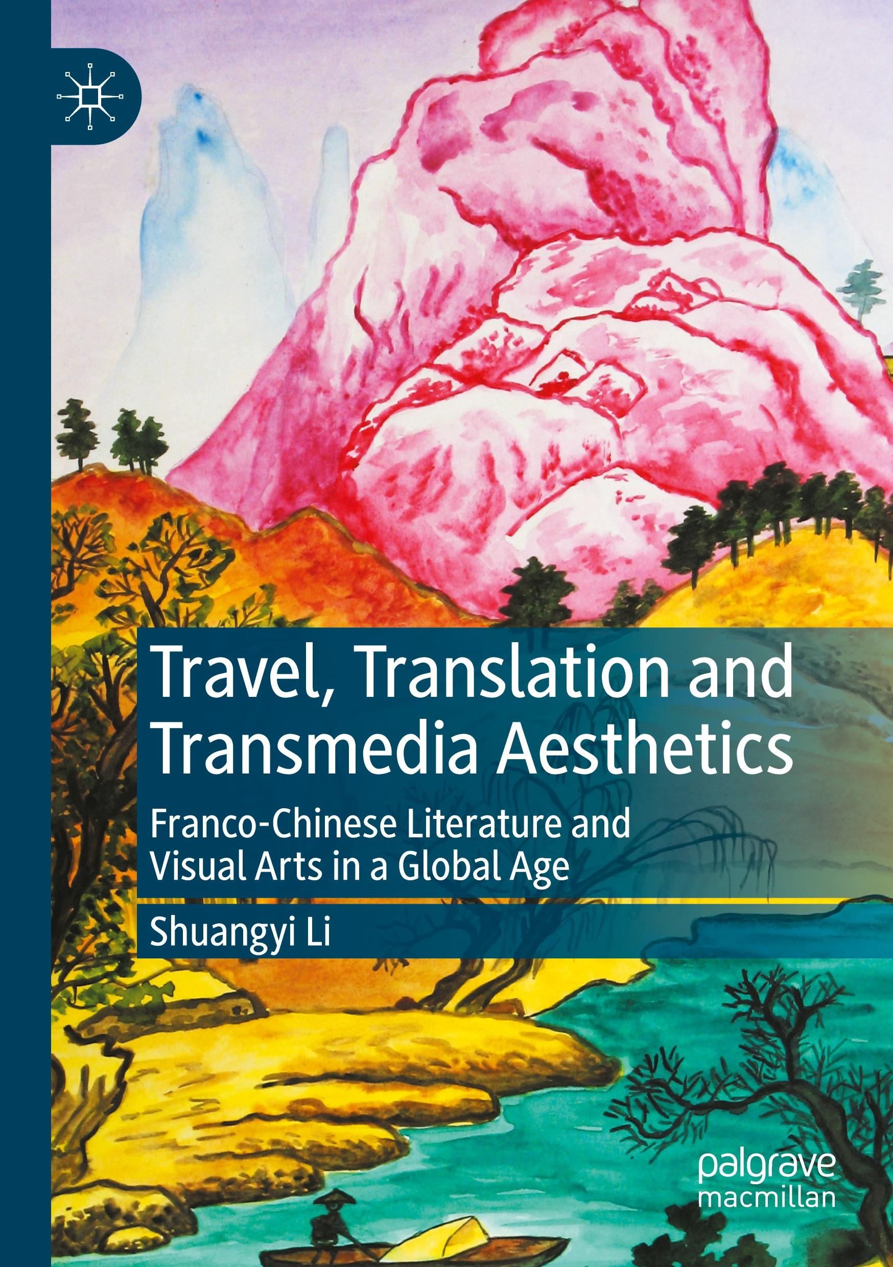 Travel, Translation and Transmedia Aesthetics