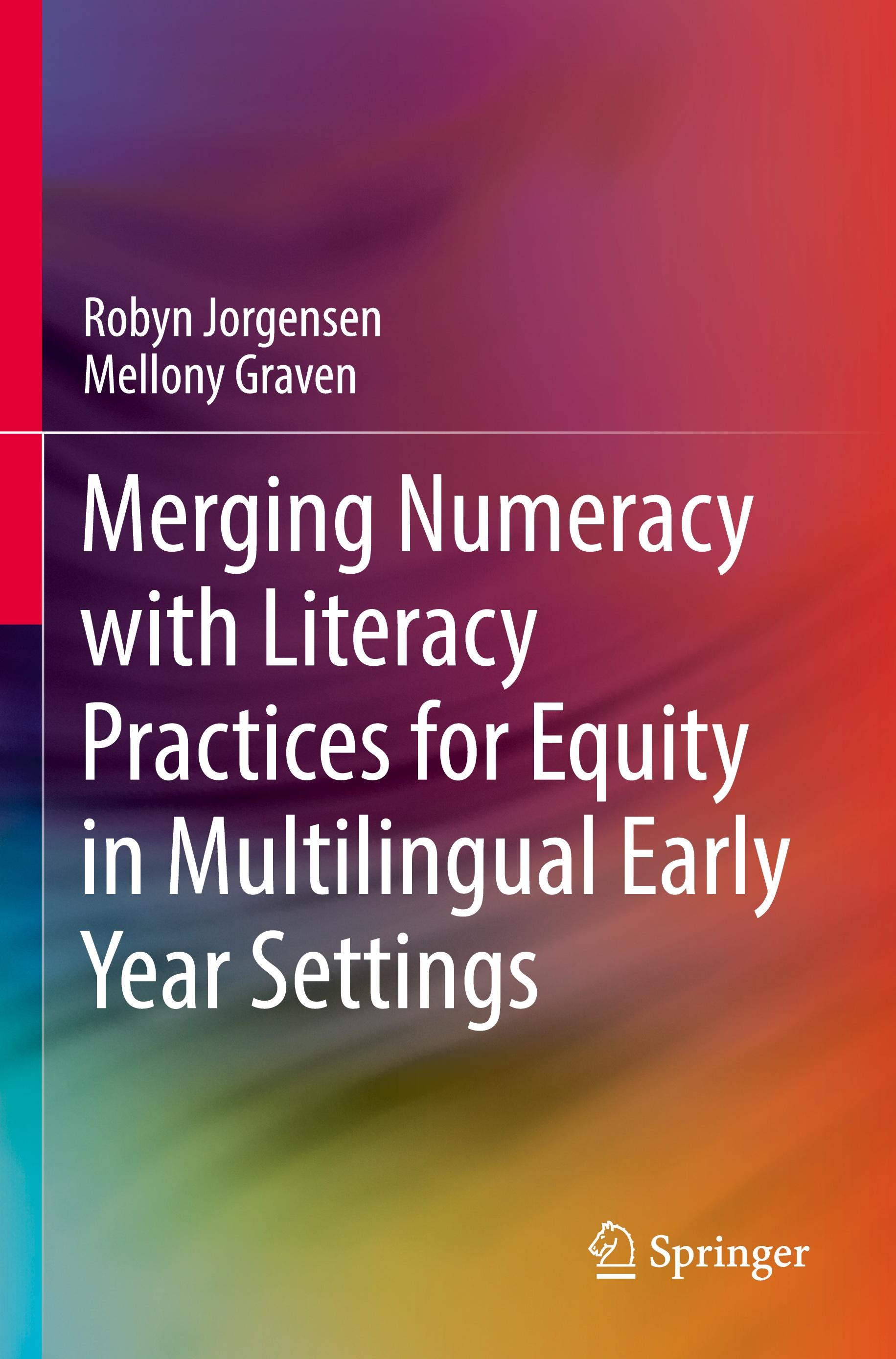 Merging Numeracy with Literacy Practices for Equity in Multilingual Early Year Settings