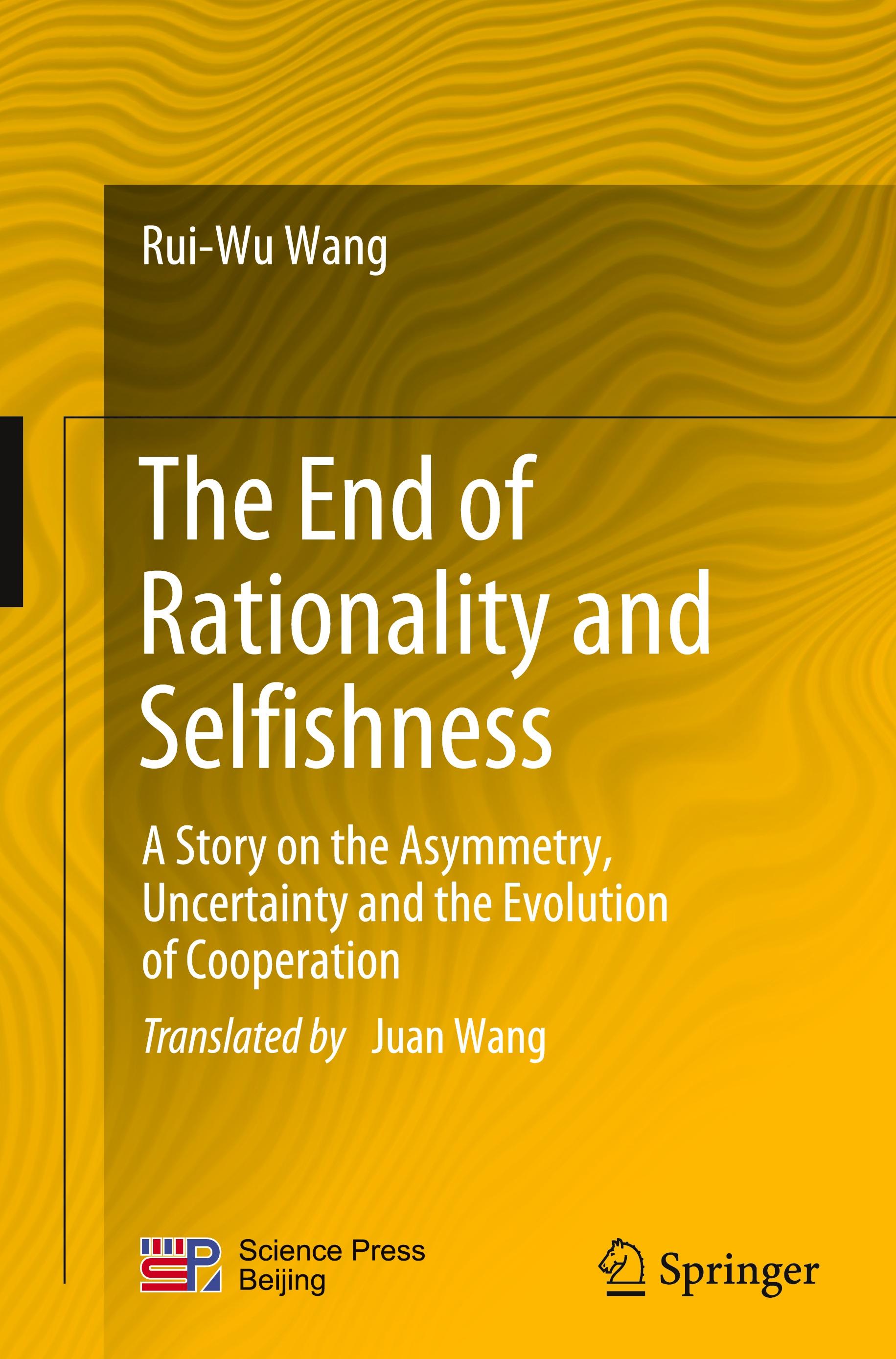 The End of Rationality and Selfishness