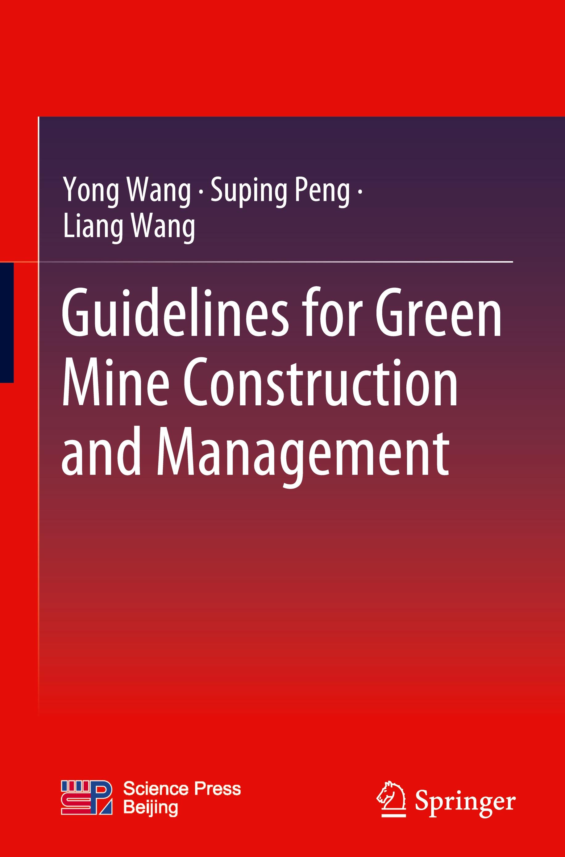 Guidelines for Green Mine Construction and Management