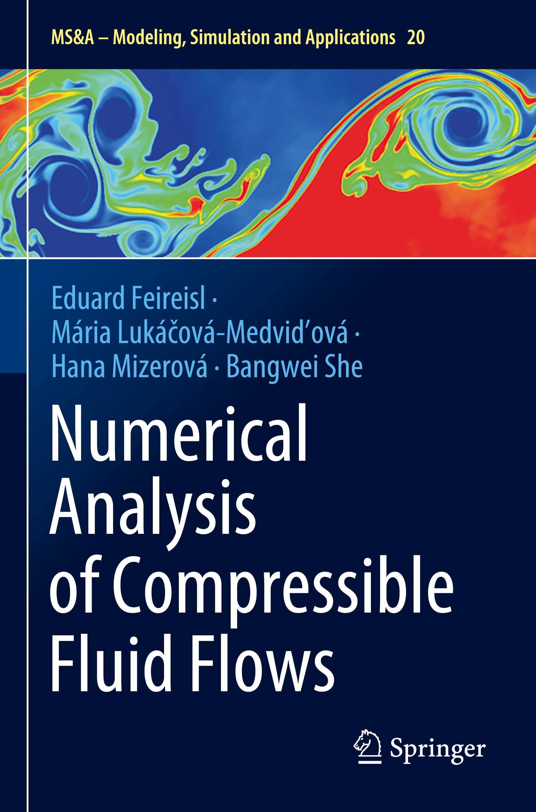 Numerical Analysis of Compressible Fluid Flows