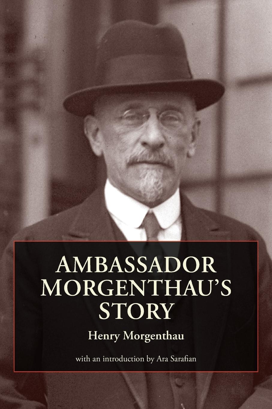 Ambassador Morgenthau's Story