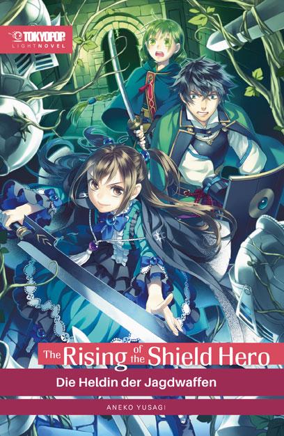 The Rising of the Shield Hero Light Novel 08