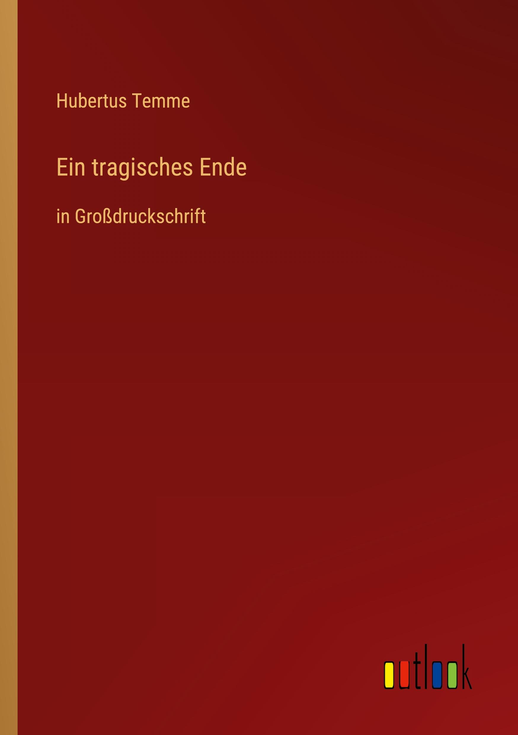 Ein tragisches Ende