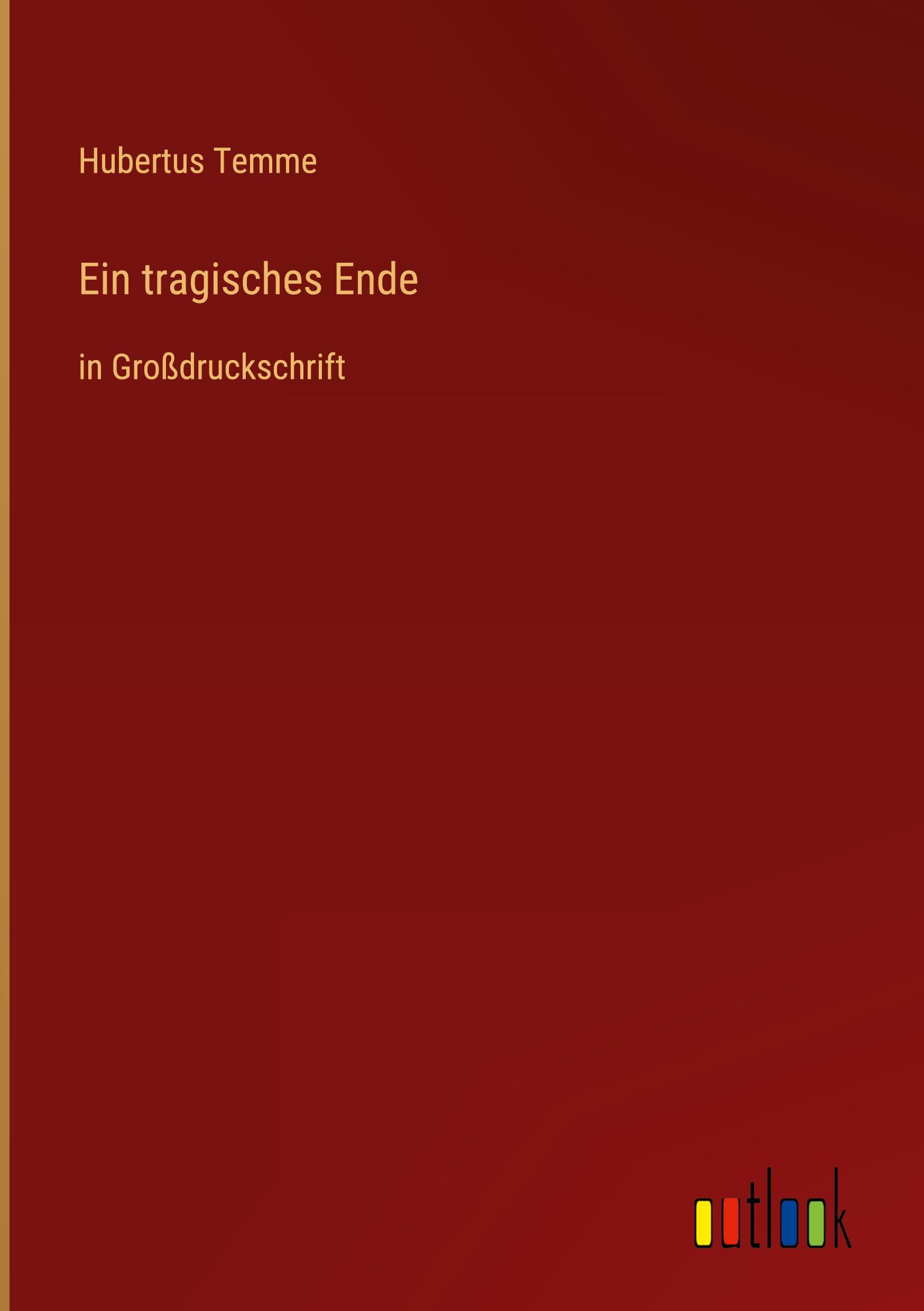 Ein tragisches Ende