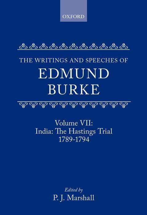 The Writings and Speeches of Edmund Burke