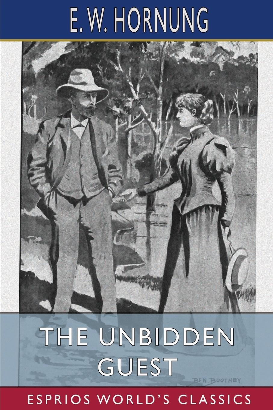 The Unbidden Guest (Esprios Classics)