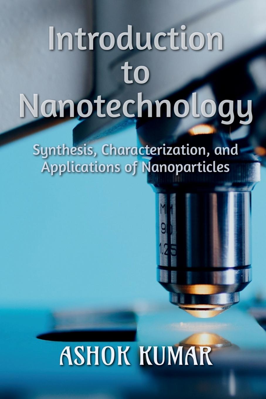 Introduction to Nanotechnology