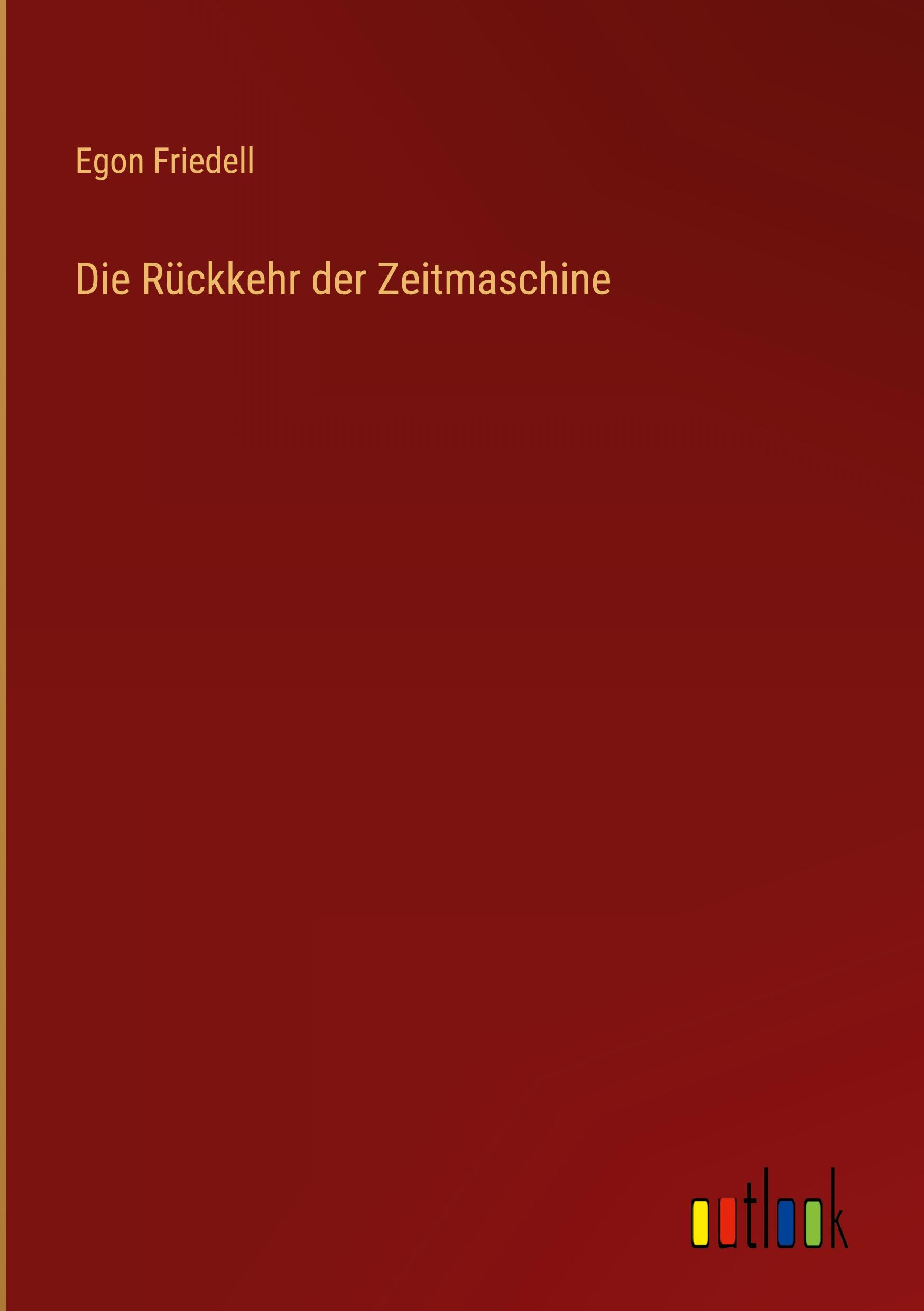 Die Rückkehr der Zeitmaschine