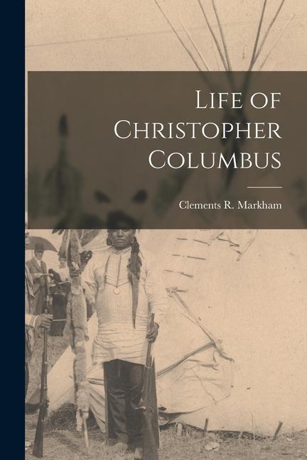 Life of Christopher Columbus