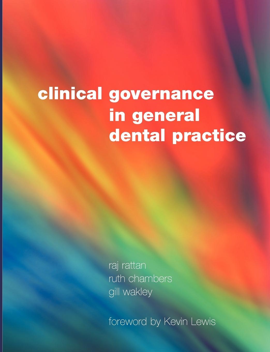 Clinical Governance in General Dental Practice