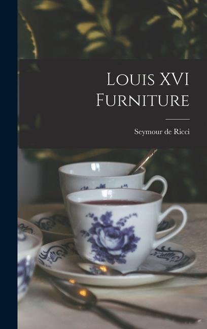 Louis XVI Furniture