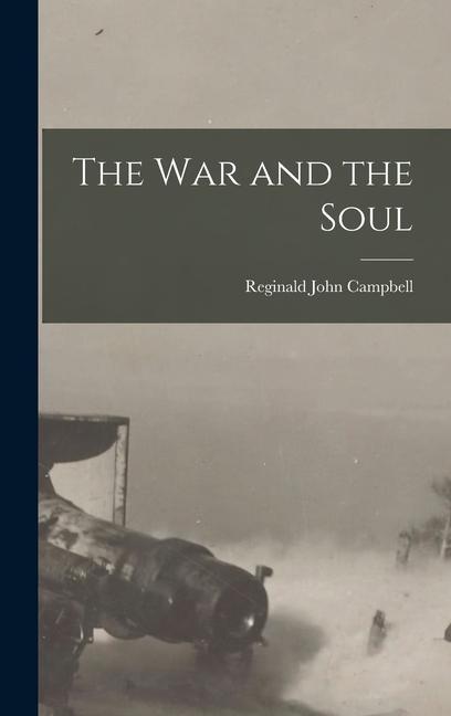 The War and the Soul