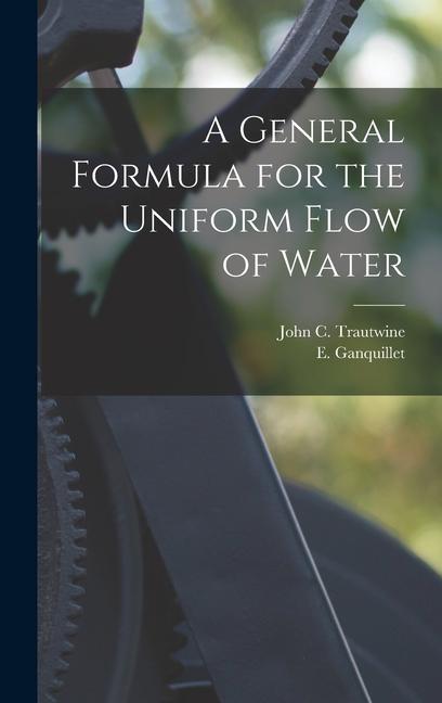 A General Formula for the Uniform Flow of Water