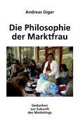 Die Philosophie der Marktfrau