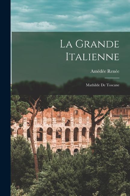 La Grande Italienne