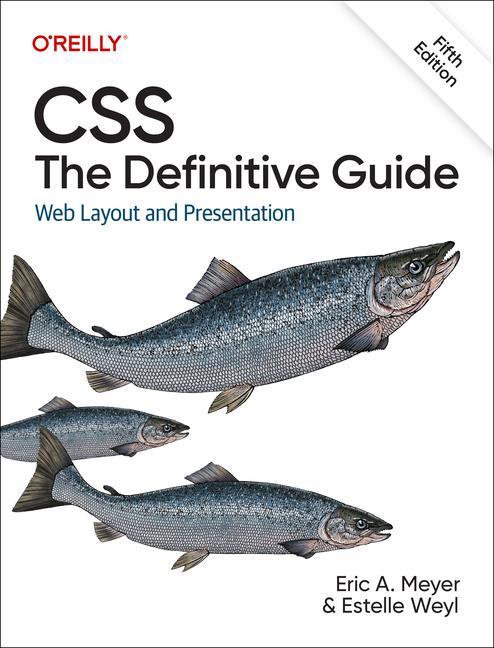 CSS: The Definitive Guide