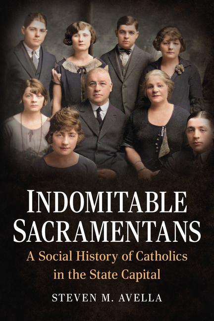 Indomitable Sacramentans