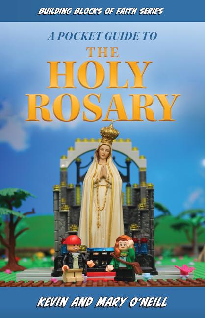 A Pocket Guide to the Holy Rosary