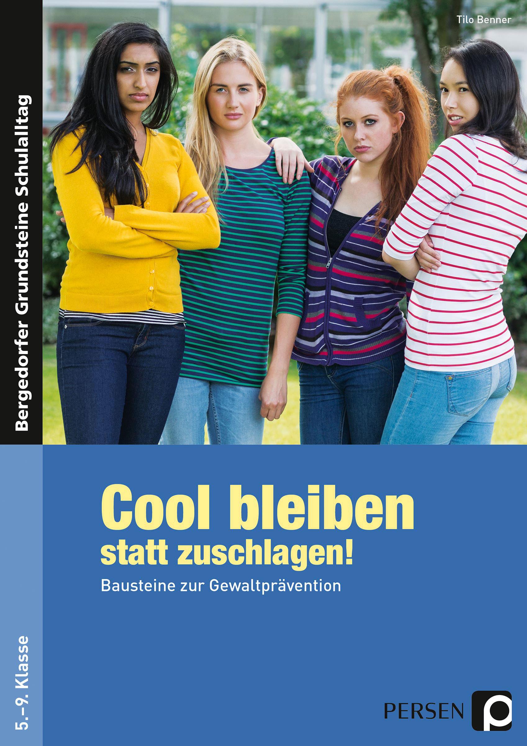 Cool bleiben statt zuschlagen! - Band 1