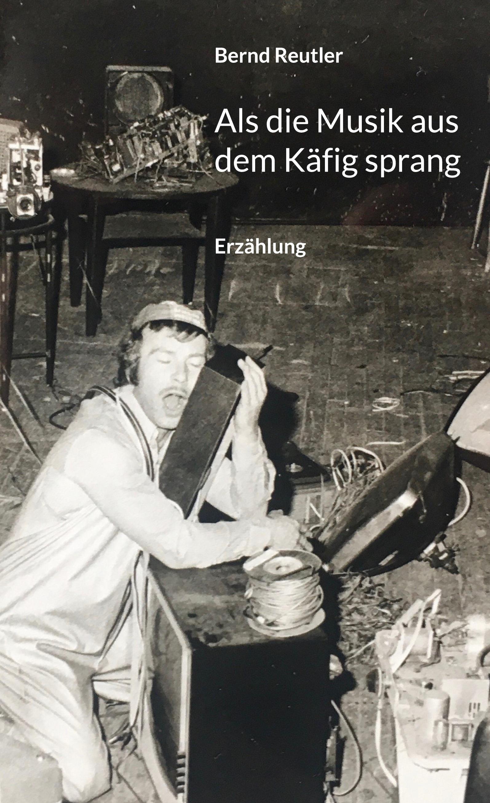 Als die Musik aus dem Käfig sprang