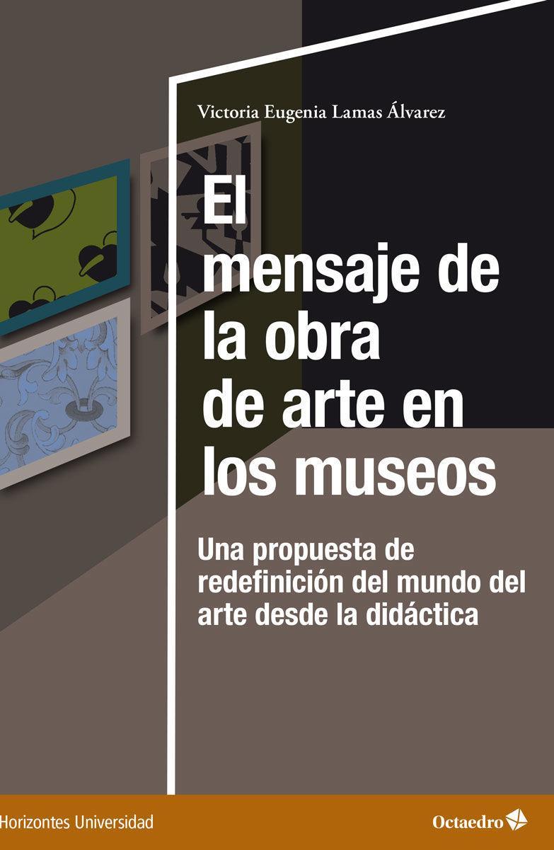 El mensaje de la obra de arte en los museos