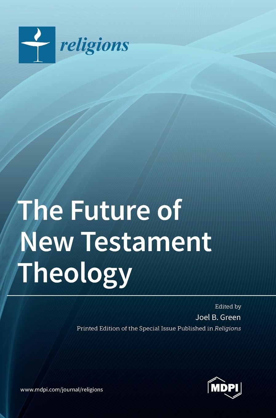 The Future of New Testament Theology