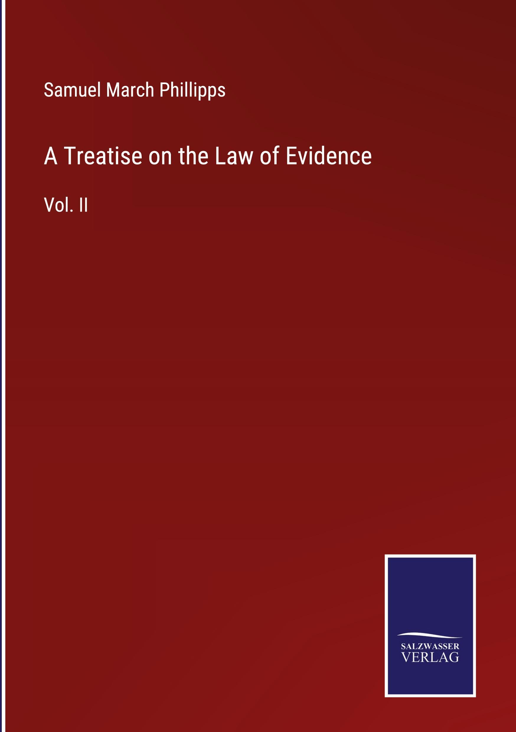 A Treatise on the Law of Evidence