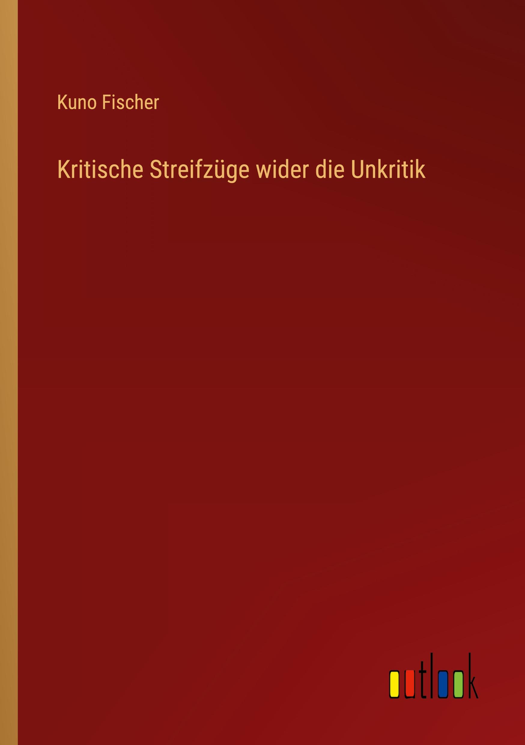 Kritische Streifzüge wider die Unkritik