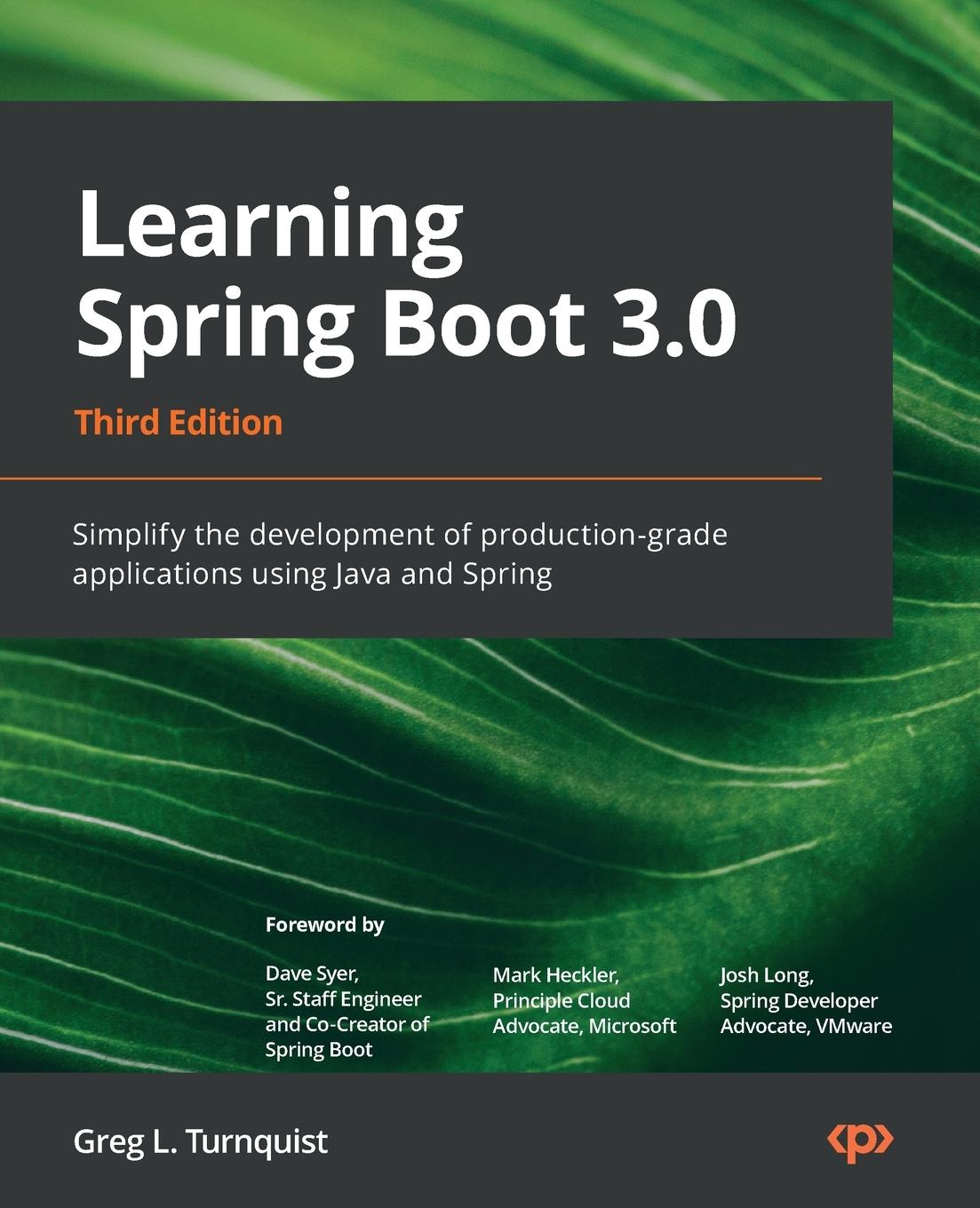 Learning Spring Boot 3.0 - Third Edition