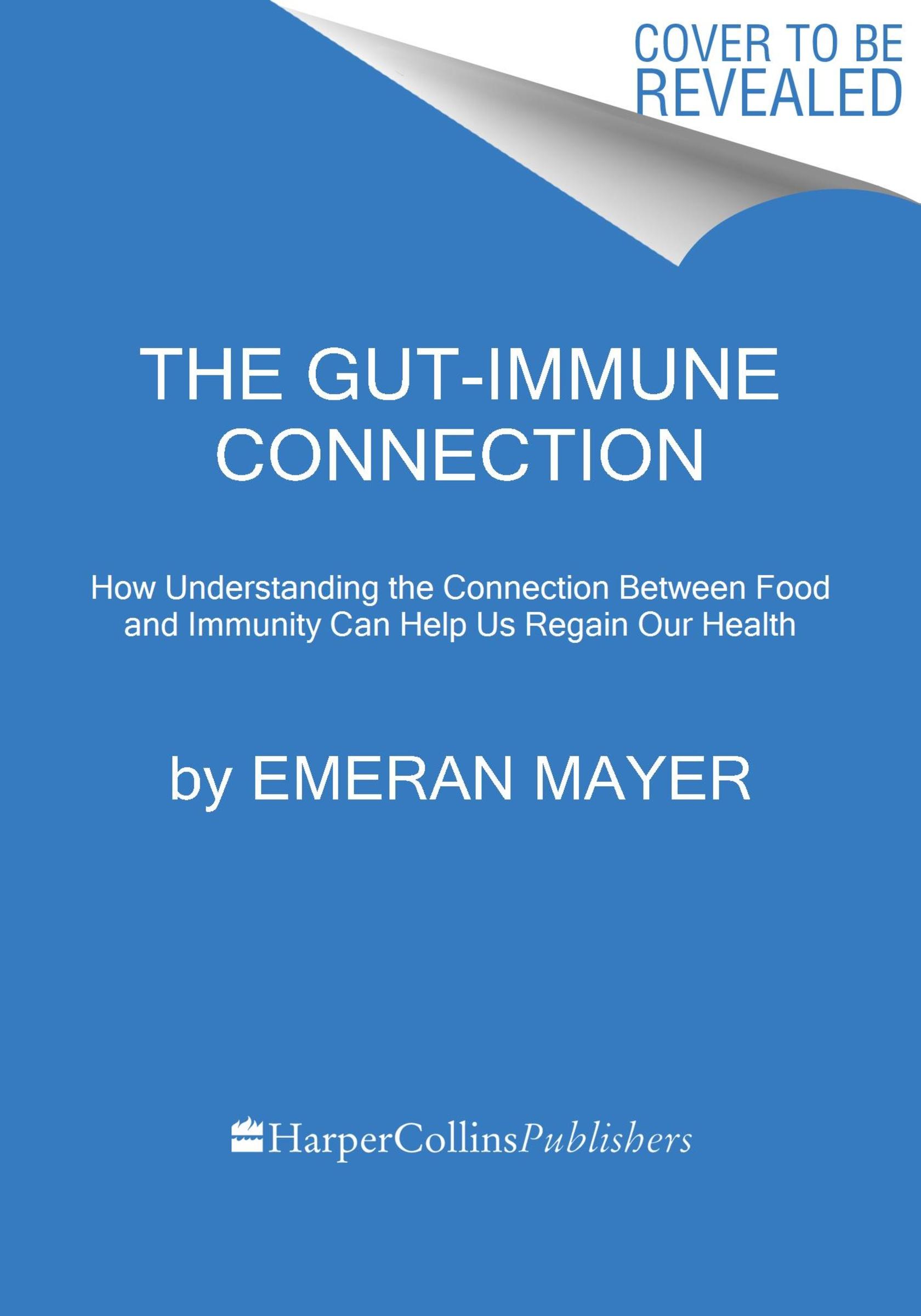 The Mind-Gut-Immune Connection