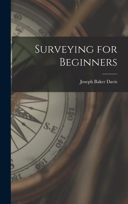 Surveying for Beginners