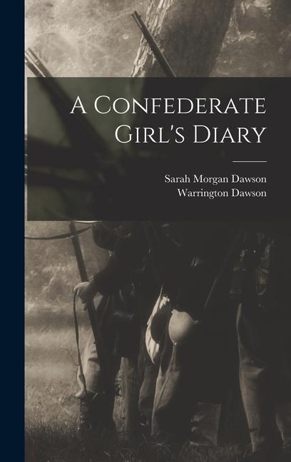 A Confederate Girl's Diary