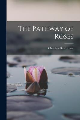 The Pathway of Roses