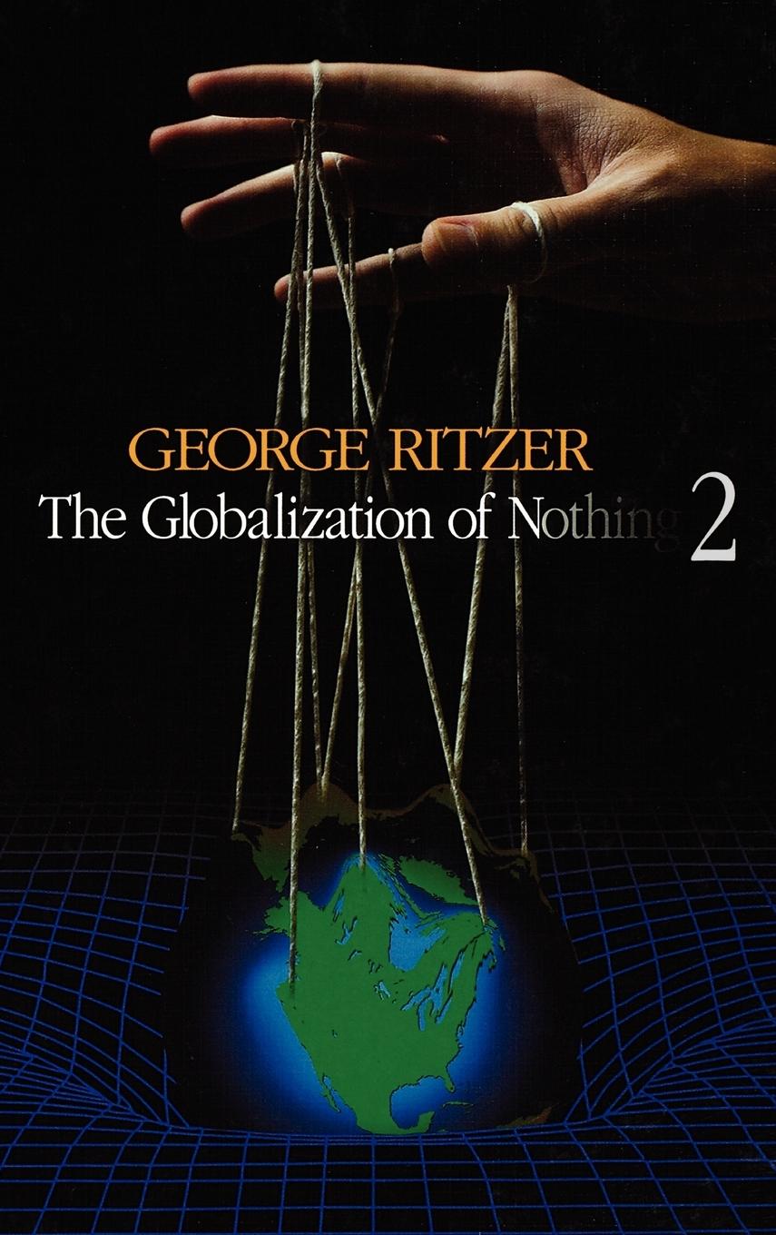 The Globalization of Nothing 2