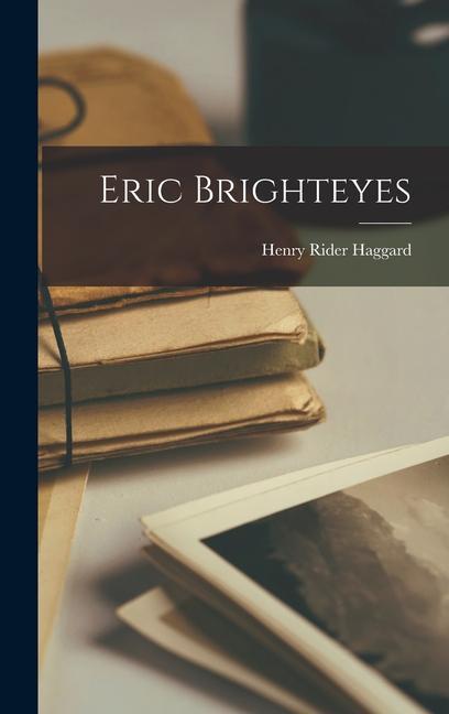 Eric Brighteyes