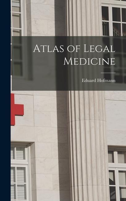 Atlas of Legal Medicine