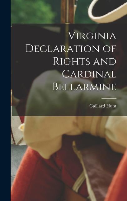 Virginia Declaration of Rights and Cardinal Bellarmine