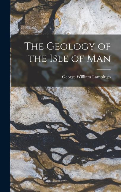 The Geology of the Isle of Man