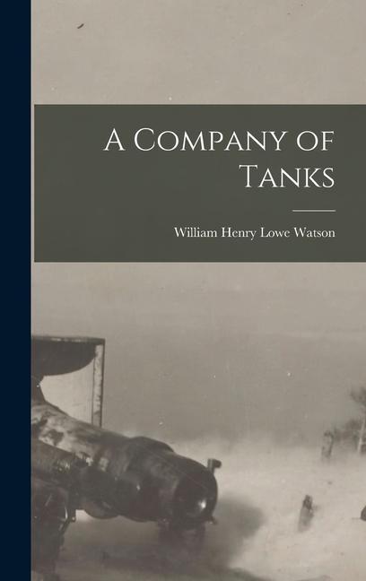 A Company of Tanks