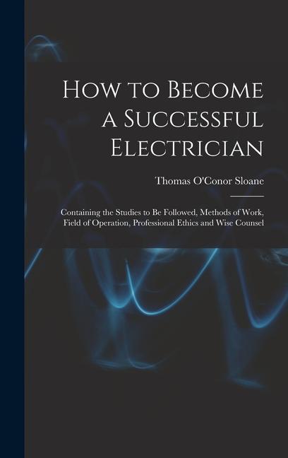 How to Become a Successful Electrician