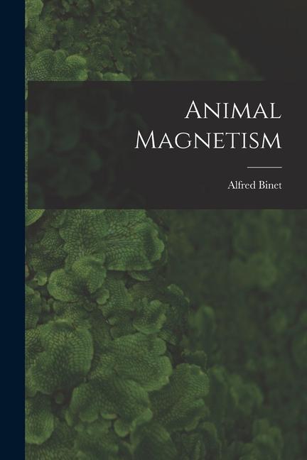 Animal Magnetism