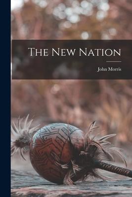 The New Nation