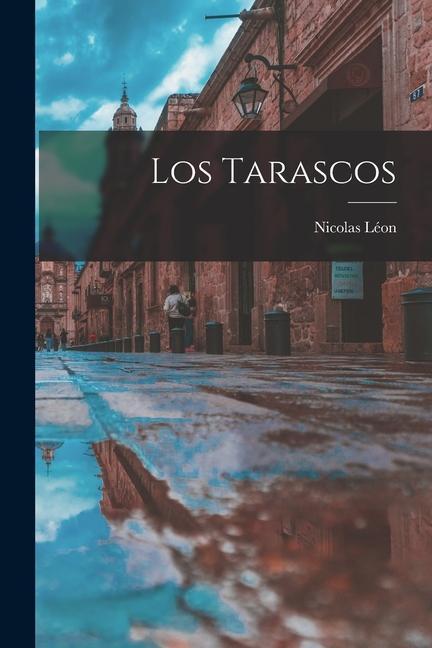 Los Tarascos